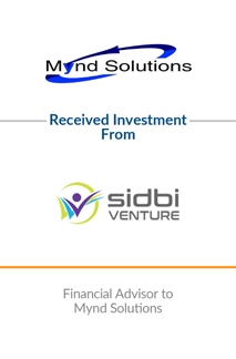 Financial Advisor to Mynd Solutions